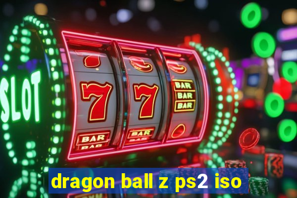 dragon ball z ps2 iso