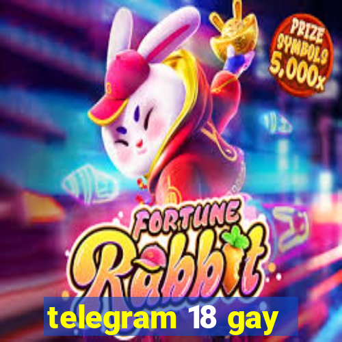 telegram 18 gay