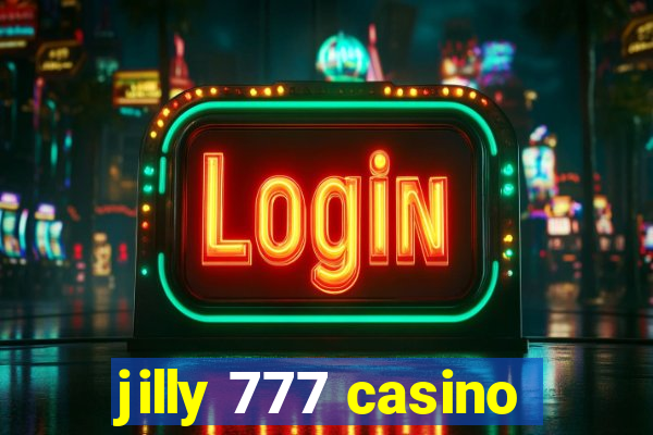 jilly 777 casino