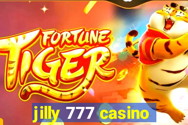 jilly 777 casino