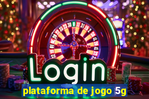 plataforma de jogo 5g