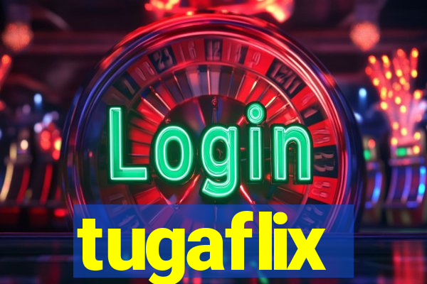 tugaflix