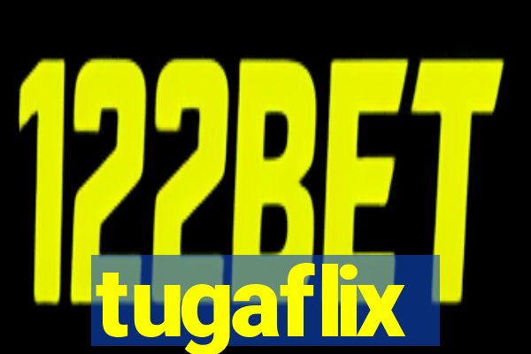 tugaflix