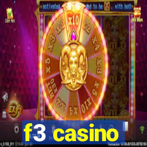 f3 casino