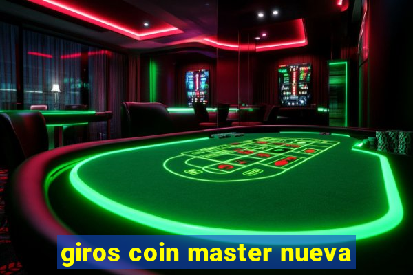 giros coin master nueva