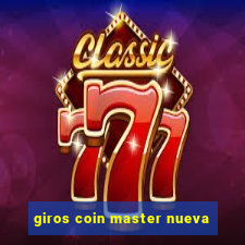 giros coin master nueva