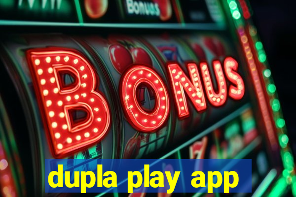 dupla play app