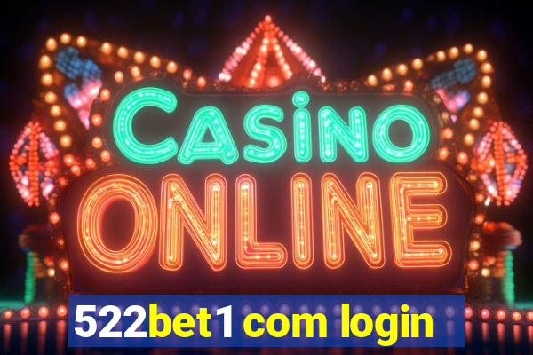 522bet1 com login