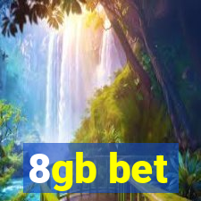 8gb bet