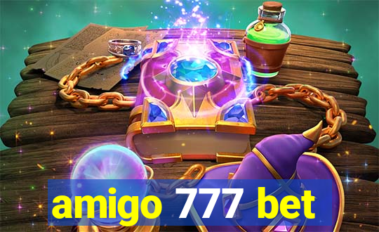 amigo 777 bet