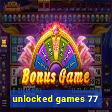 unlocked games 77