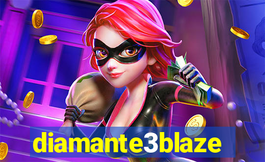 diamante3blaze