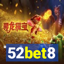 52bet8