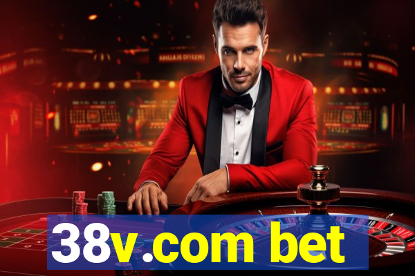 38v.com bet