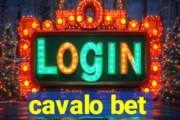 cavalo bet