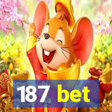 187 bet