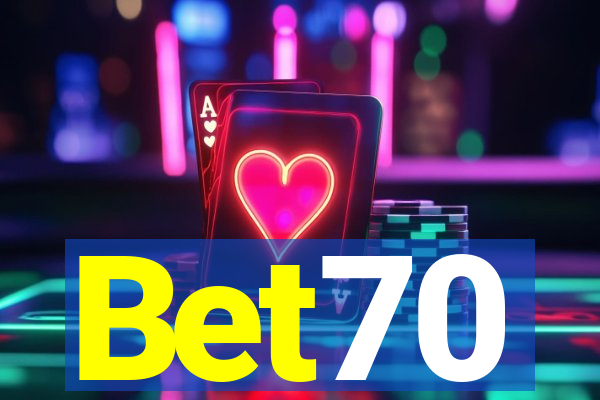 Bet70