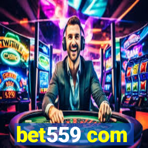 bet559 com