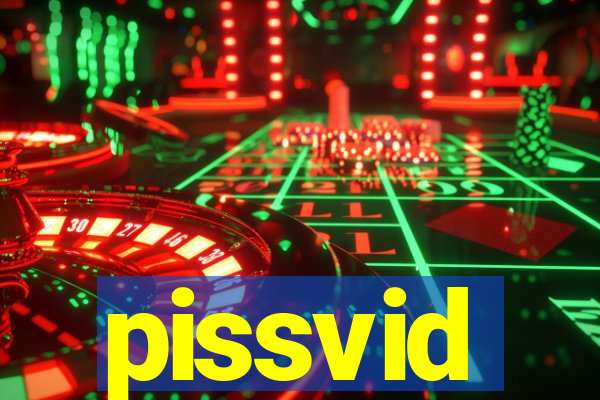 pissvid