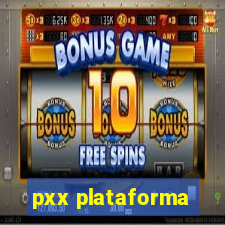 pxx plataforma