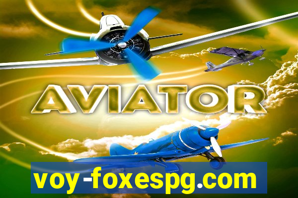 voy-foxespg.com