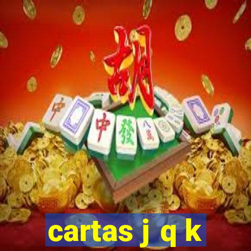 cartas j q k