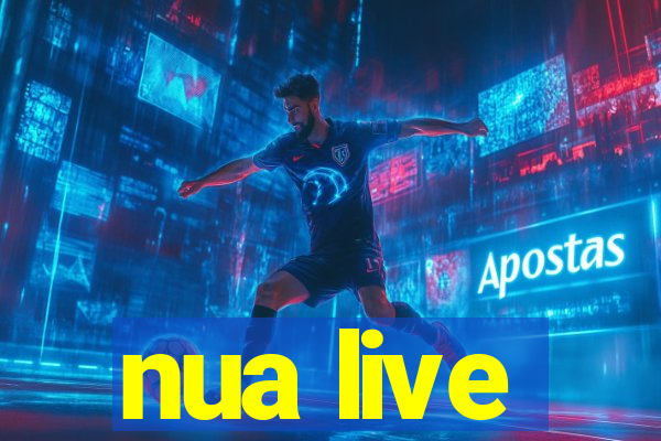 nua live