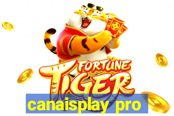 canaisplay pro