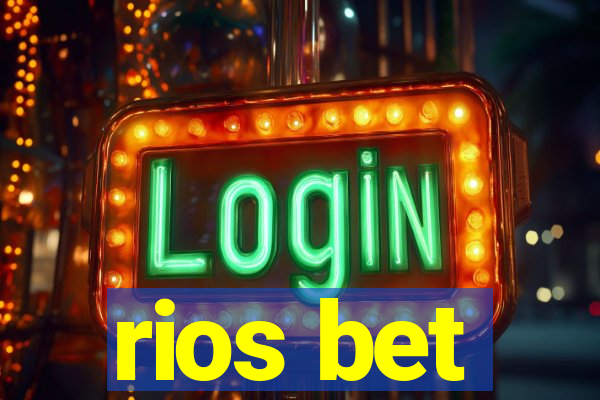 rios bet