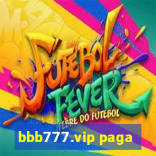 bbb777.vip paga