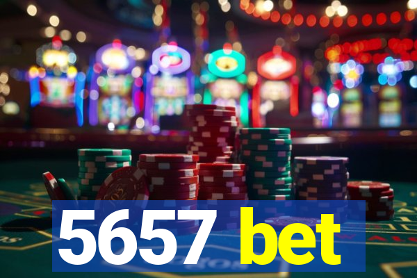 5657 bet