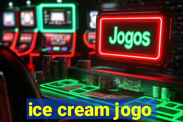 ice cream jogo