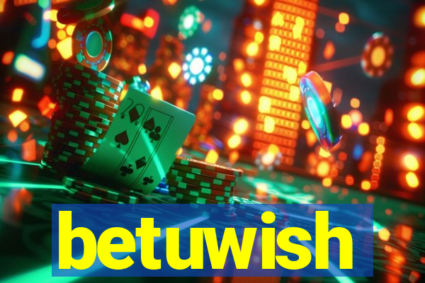 betuwish