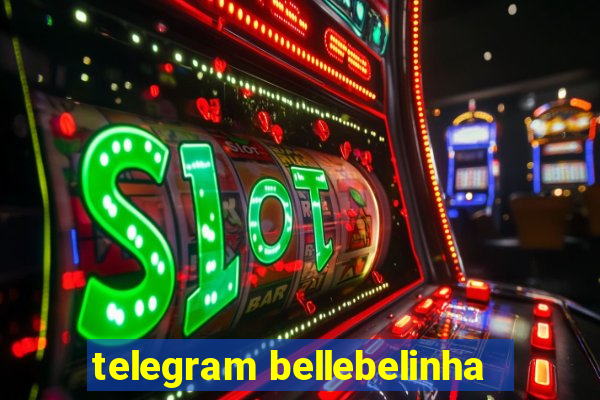 telegram bellebelinha