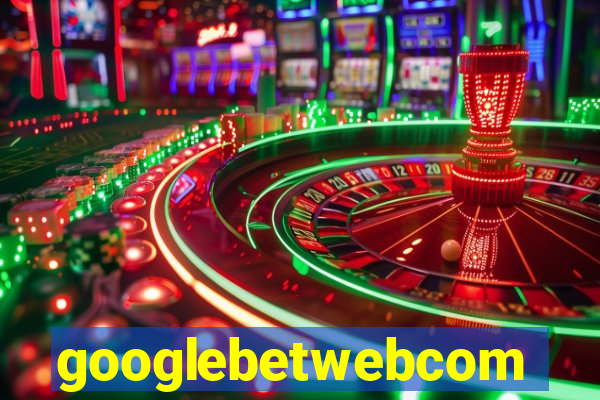 googlebetwebcom