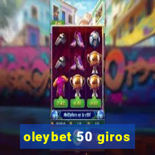 oleybet 50 giros