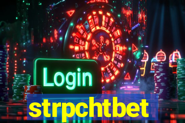 strpchtbet