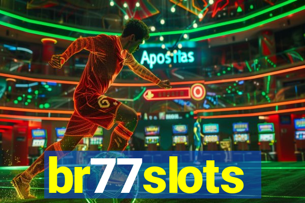 br77slots