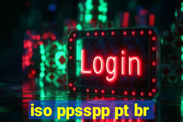 iso ppsspp pt br