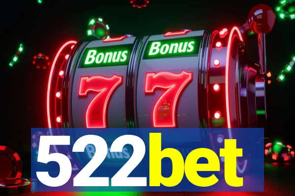 522bet