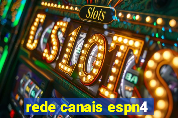 rede canais espn4