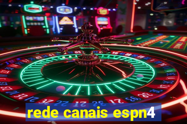 rede canais espn4