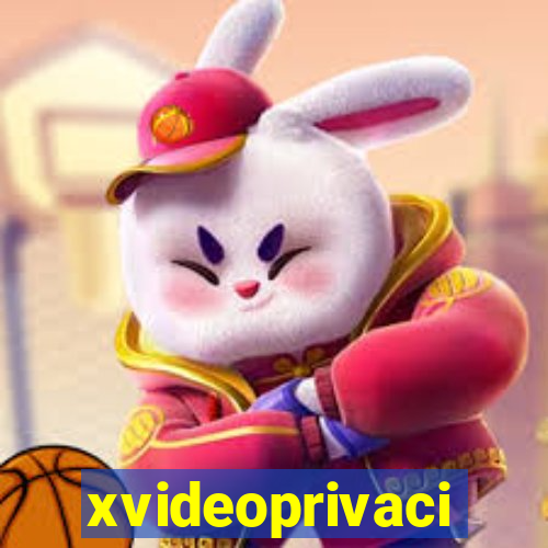 xvideoprivaci