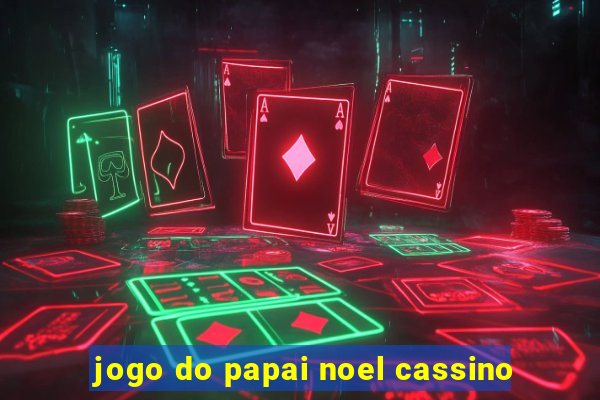 jogo do papai noel cassino